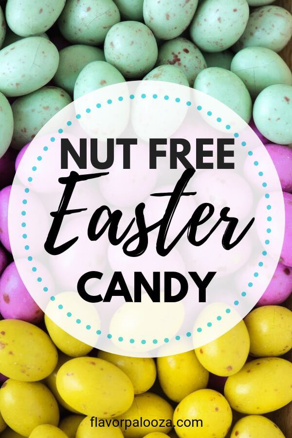 We created an ultimate NUT FREE EASTER CANDY list for you! All treats are #peanutfree and #treenutfree #easter #eastercandy | flavorpalooza.com